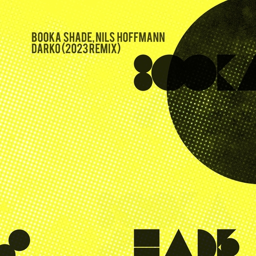 Booka Shade & Nils Hoffmann - Darko (2023 Remix) [BFMB124]